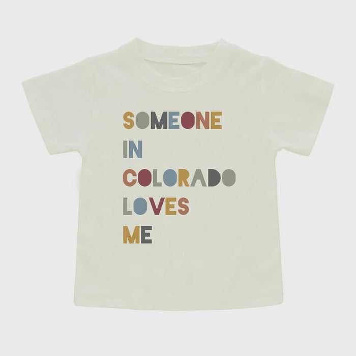 Someone in Colorado Tee